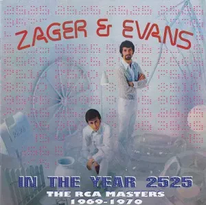ZAGER & EVANS - In The Year 2525: The Rca Masters 1969-1970 (CD)
