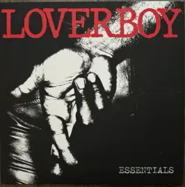 Виниловая пластинка Loverboy - Essentials - Limited Clear Vinyl [New Vinyl LP] Clear Vinyl, Ltd Ed,