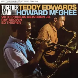 Teddy Edwards & Howard McGhee - Together Again!!!! [Contemporary Records Acousti