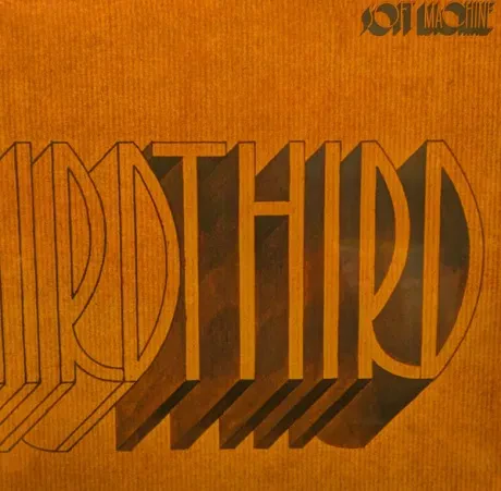 Виниловая пластинка SOFT MACHINE – Third