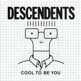 Виниловая пластинка Descendents - Cool To Be You NEW Vinyl