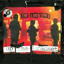 Виниловая пластинка The Libertines – Up The Bracket (Релиз 2002)