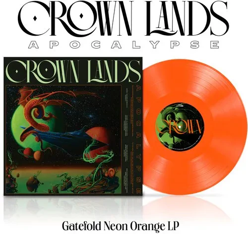 Виниловая пластинка Crown Lands - Apocalypse [New Vinyl LP] Colored Vinyl, Gatefold LP Jacket, Orang