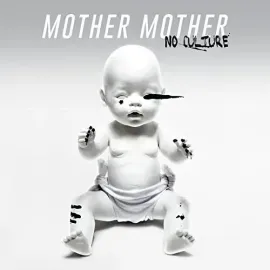 Виниловая пластинка Mother Mother - No Culture [New Vinyl LP] Canada - Import