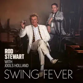 Виниловая пластинка Rod Stewart – Swing Fever Релиз 2024