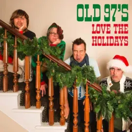 Виниловая пластинка Old 97's – Love The Holidays Sealed