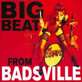 Виниловая пластинка The Cramps - Big Beat from Badsville [New Vinyl LP]
