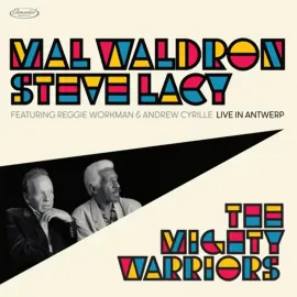 Mal Waldron & Steve Lacy - The Mighty Warrior: Live In Antwerp [2-lp] RSD 2024 N