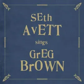 Виниловая пластинка Seth Avett - Seth Avett Sings Greg Brown [New Vinyl LP]