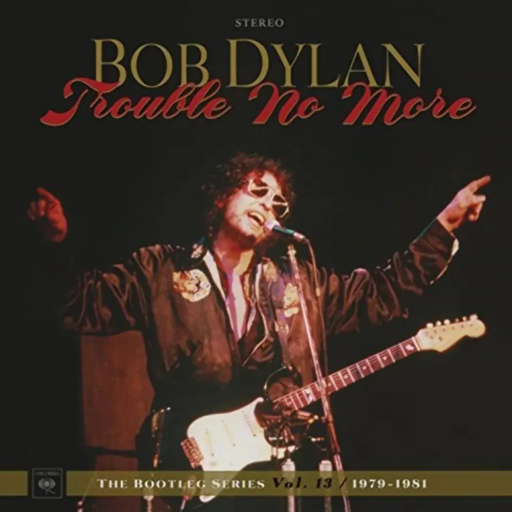 Bob Dylan - Trouble No More Bootleg Series Vol. 13, 1979 - 1981 NEW Sealed Vinyl