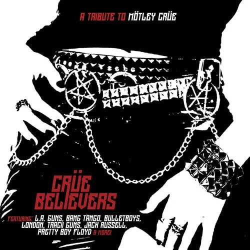 Виниловая пластинка Various Artists – Crue Believers - a Tribute to Motley Crue (Релиз 2024)