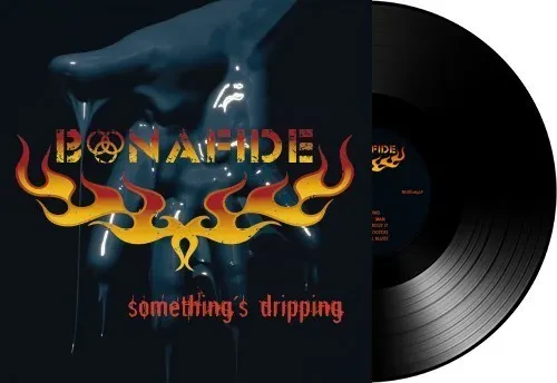 Виниловая пластинка Bonafide - Somethings Dripping [New Vinyl LP] 180 Gram