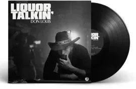 Виниловая пластинка Don Louis - Liquor Talkin' [New Vinyl LP] Explicit