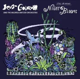 Виниловая пластинка Jeff Goldblum and the Mildred Snitzer Orchestra – Night Blooms (Релиз 2026) Autographed