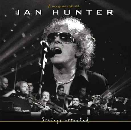IAN HUNTER - Strings Attached (2CD)