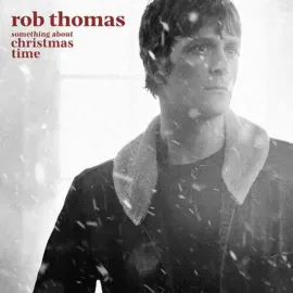 Rob Thomas - Something About Christmas Time NEW Vinyl LP Album