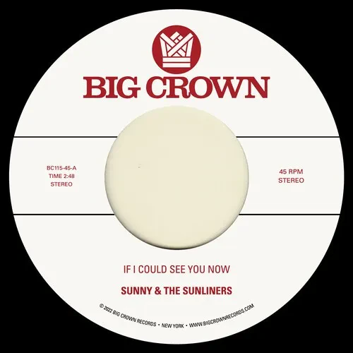 Виниловая пластинка Sunny & the Sunliner - If I Could See You Now / Give Me Time [New 7" Vinyl]
