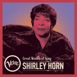 Виниловая пластинка Shirley Horn – Great Women Of Song: Shirley Horn 2024