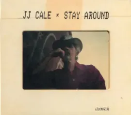 CD-диск J.J. Cale – Stay Around