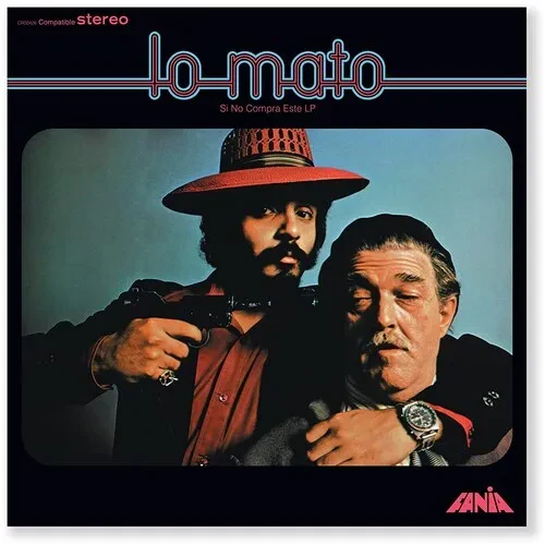 Виниловая пластинка Colon,Willie / Lavoe - Lo Mato (Si No Compra Este LP) [New Vinyl LP]