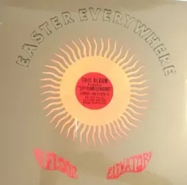 Виниловая пластинка 13th Floor Elevators – Easter Everywhere