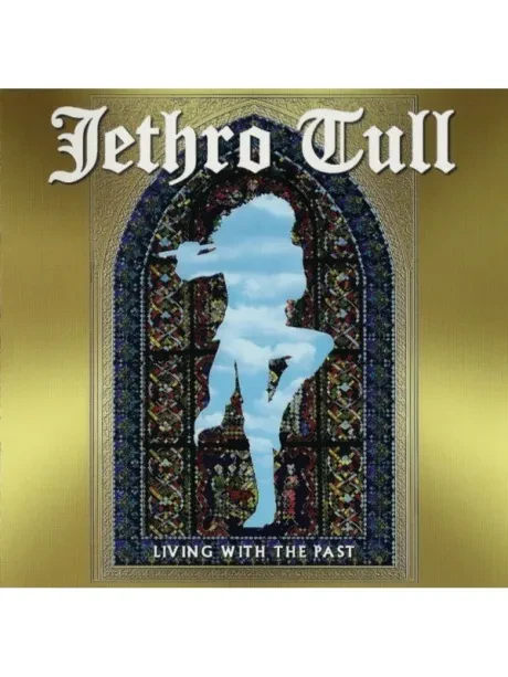JETHRO TULL - Living With The Past (CD)