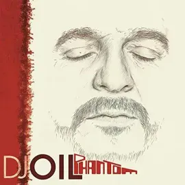 Виниловая пластинка DJ Oil – Phantom (Релиз 2015)