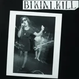 Виниловая пластинка Bikini Kill - Bikini Kill [New 12" Vinyl] Reissue