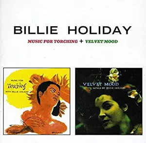 BILLIE HOLIDAY - Music For Torching + Velvet Mood (CD)