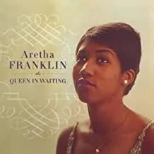 ARETHA FRANKLIN - Queen In Waiting (CD)