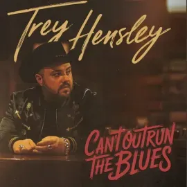 Виниловая пластинка Trey Hensley - Can't Outrun The Blues [New Vinyl LP]