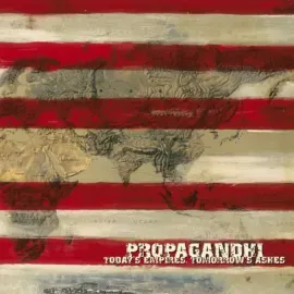 Виниловая пластинка Propagandhi – Today's Empires, Tomorrow's Ashes (Релиз 2026)