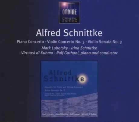 VARIOUS ARTISTS - Schnittke: Klavierkonzert /Violinkonzert 3 (CD)