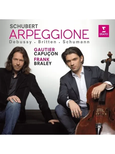 GAUTIER CAPUCON - Schubert, Debussy, Britten: Arpeggione: Works For Cello And Piano (CD)
