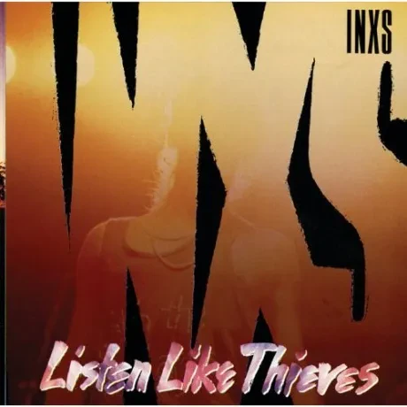 Виниловая пластинка INXS – Listen Like Thieves