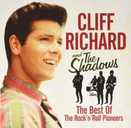 Виниловая пластинка Cliff Richard & The Shadows – The Best Of The Rock'n'Roll Pioneers