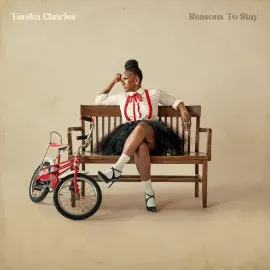 Виниловая пластинка Tanika Charles – Reasons To Stay Релиз 2025
