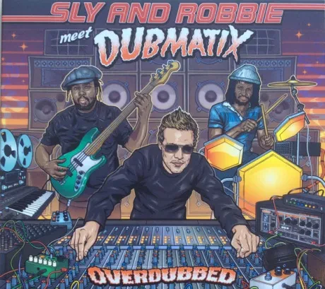 SLY & ROBBIE MEET DUBMATIX - Overdubbed (CD)