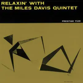 Виниловая пластинка The Miles Davis Quintet – Relaxin’ With The Miles Davis Quintet [Mono] (Релиз 1957)