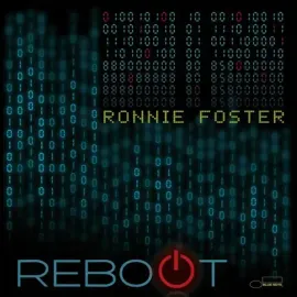 Виниловая пластинка Ronnie Foster – Reboot 2022 Sealed