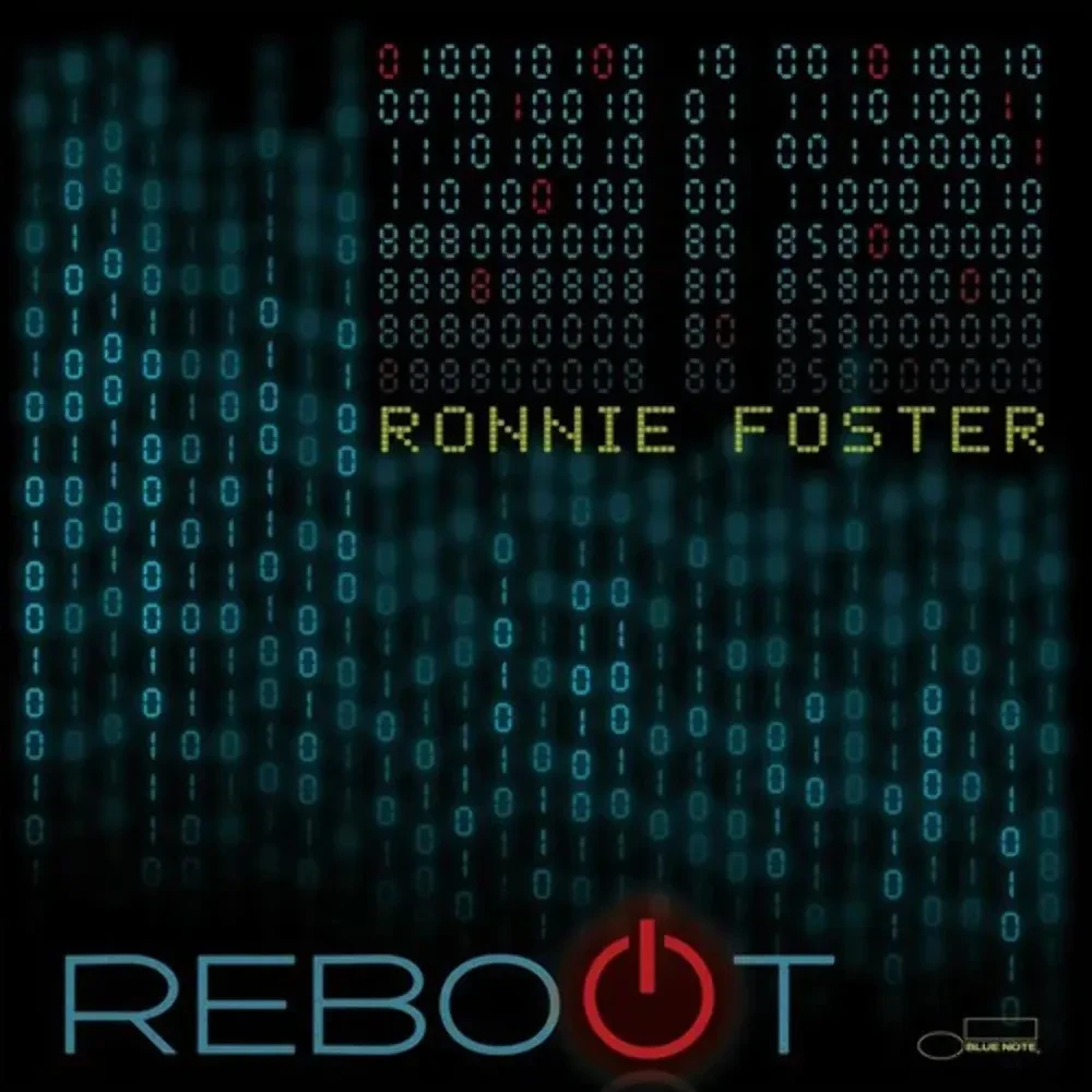 Виниловая пластинка Ronnie Foster – Reboot 2022 Sealed