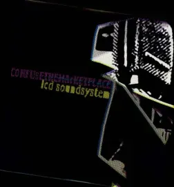 Виниловая пластинка LCD Soundsystem – Confuse The Marketplace (Релиз 2007)