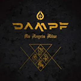 Виниловая пластинка Dampf – No Angels Alive (Релиз 2024)
