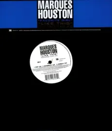 Виниловая пластинка Marques Houston - Like This [New 12" Vinyl]