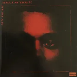 THE WEEKND - My Dear Melancholy (CD, EP)