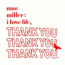 Виниловая пластинка Mac Miller - I Love Life, Thank You [New Vinyl LP] Clear Vinyl
