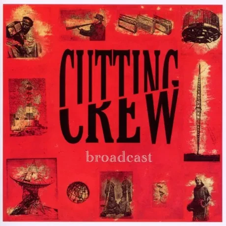 CUTTING CREW - Broadcast (CD)