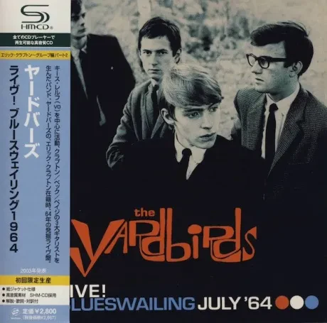 THE YARDBIRDS - Live! Blueswailing July '64 (CD, Japan)