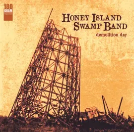 Виниловая пластинка Honey Island Swamp Band – Demolition Day (Релиз 2017)