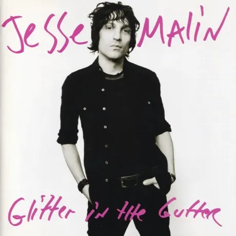 JESSE MALIN - Glitter In The Gutter (CD)